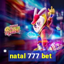 natal 777 bet